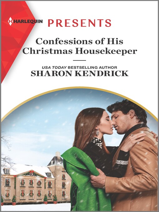 Title details for Confessions of His Christmas Housekeeper by Sharon Kendrick - Available